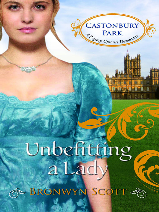Title details for Unbefitting a Lady by Bronwyn Scott - Wait list